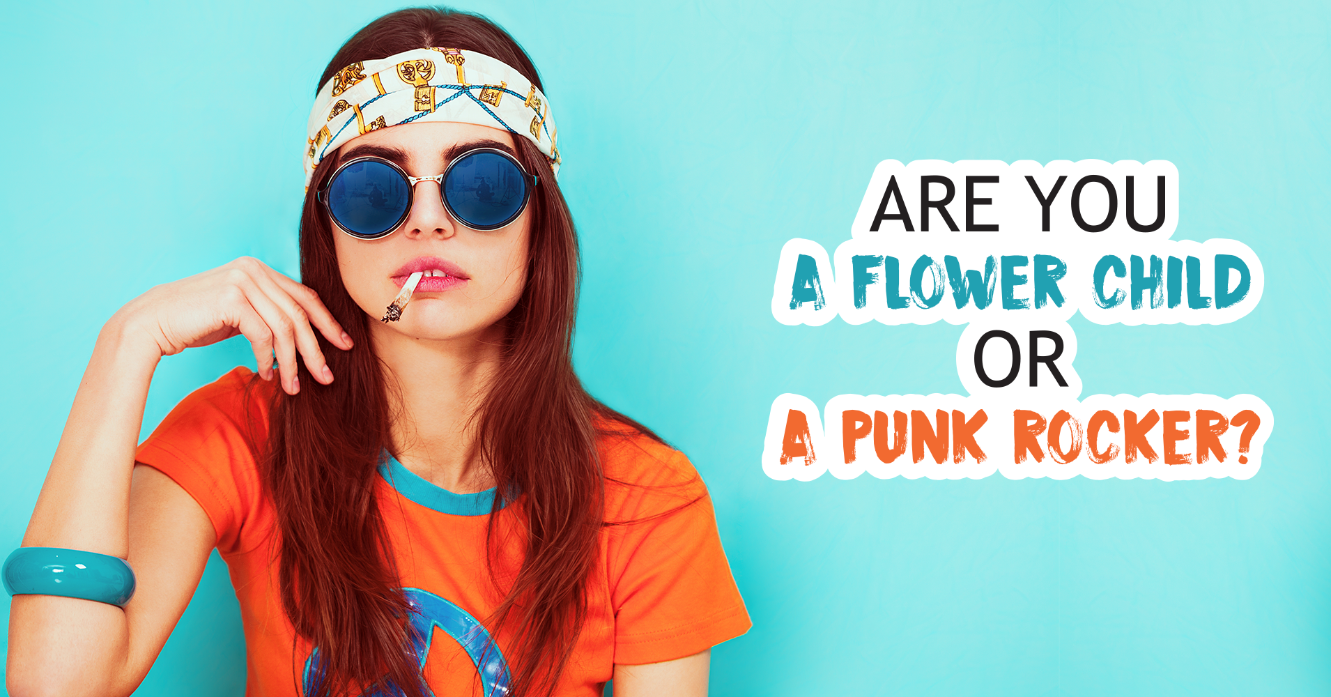 Are you a Flower Child or a Punk Rocker? Quiz