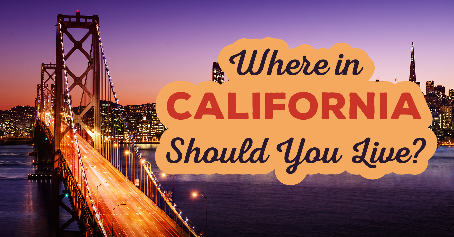 Where should I not live in California?