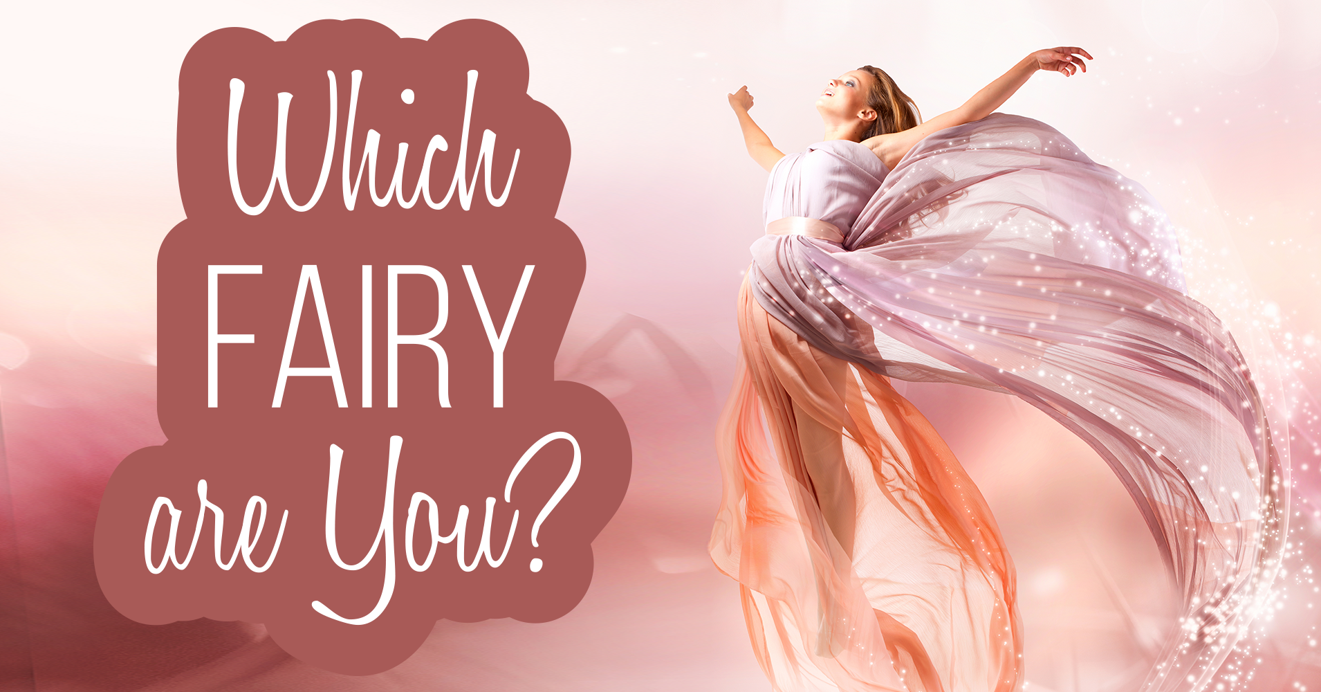 Which Fairy Are You? Quiz