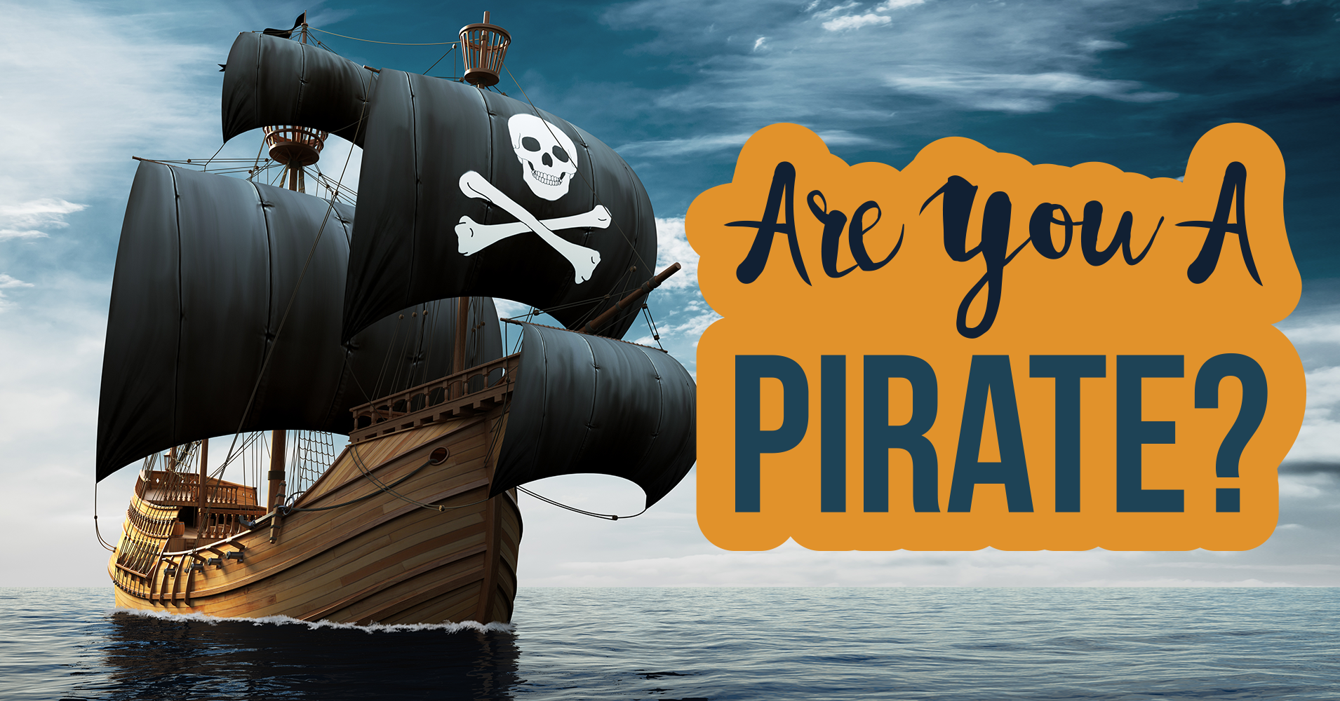 Are You A Pirate?