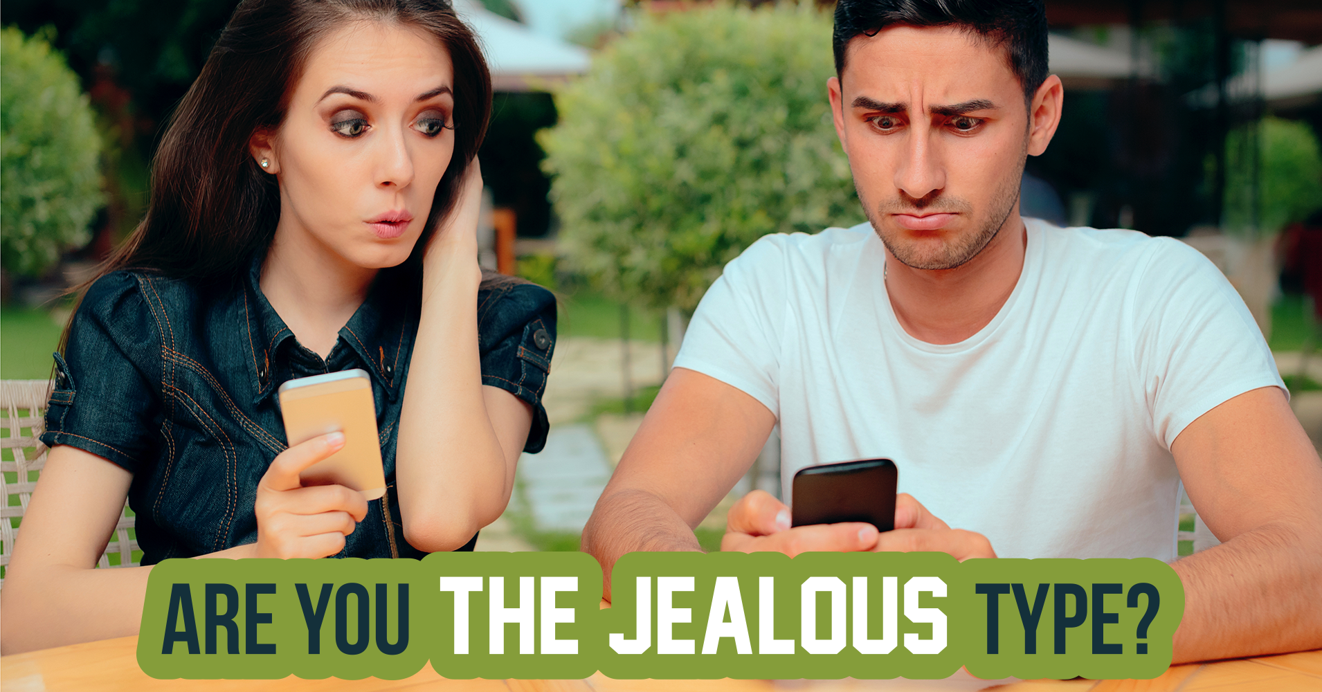 Are You the Jealous Type? Quiz