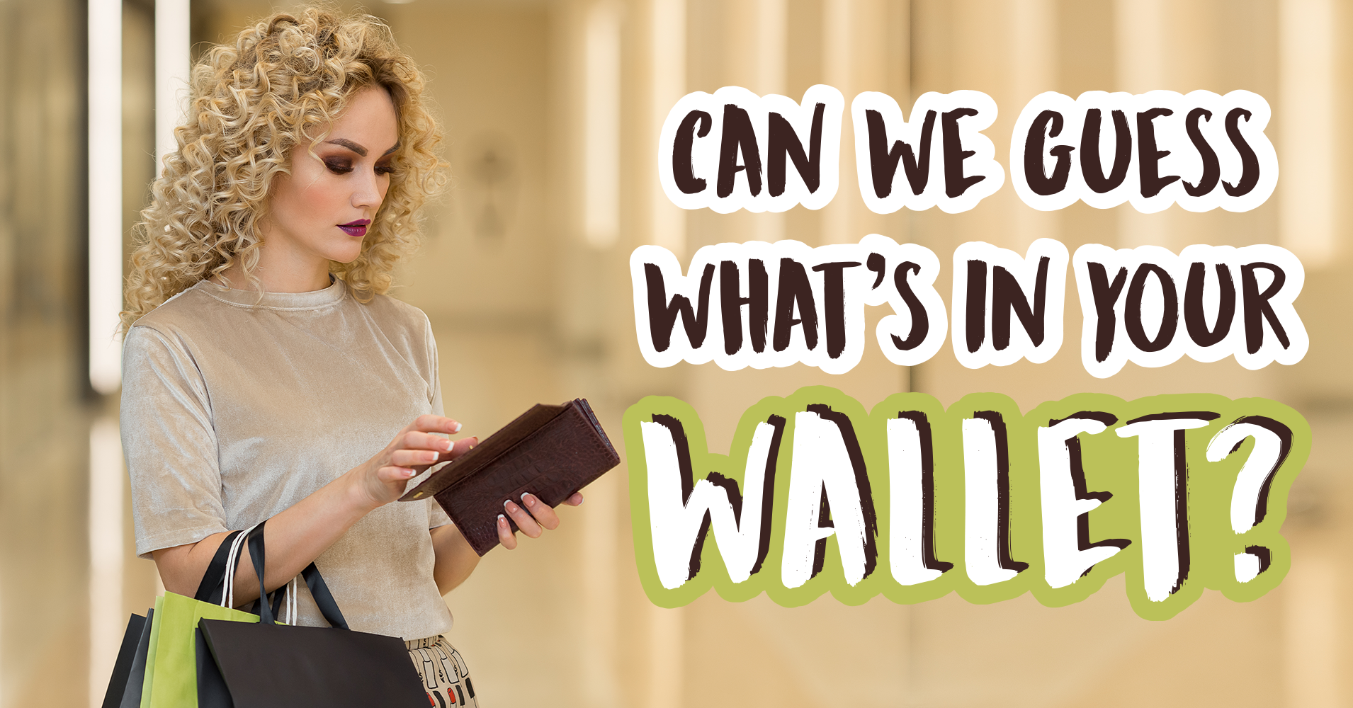 Can We Guess What's In Your Wallet? Quiz