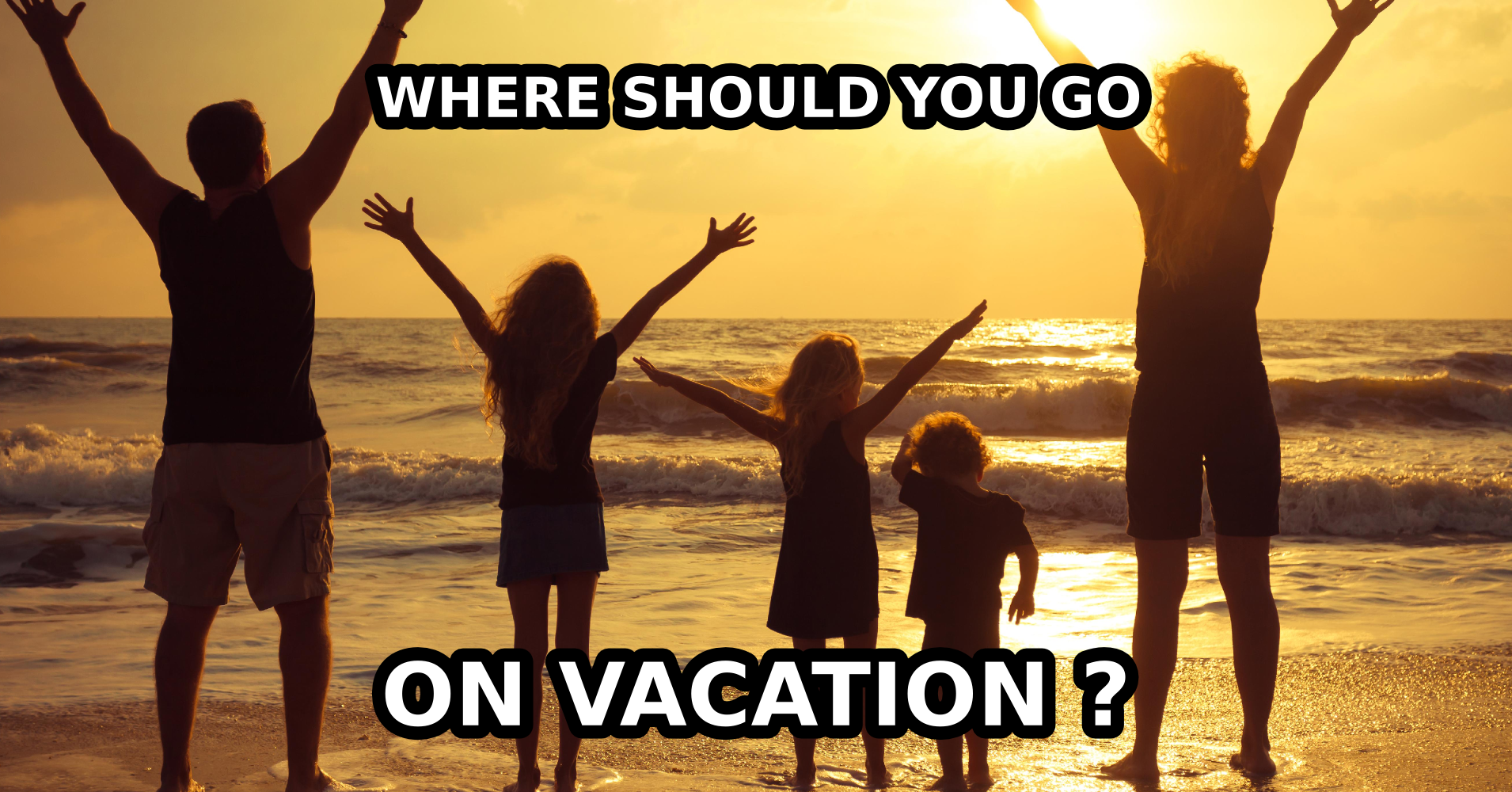 Where Should You Go On Vacation? - Quiz - Quizony.com