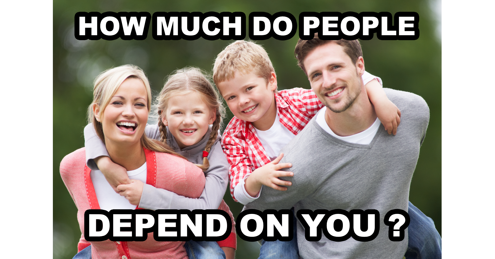 How Much Do People Depend On You?