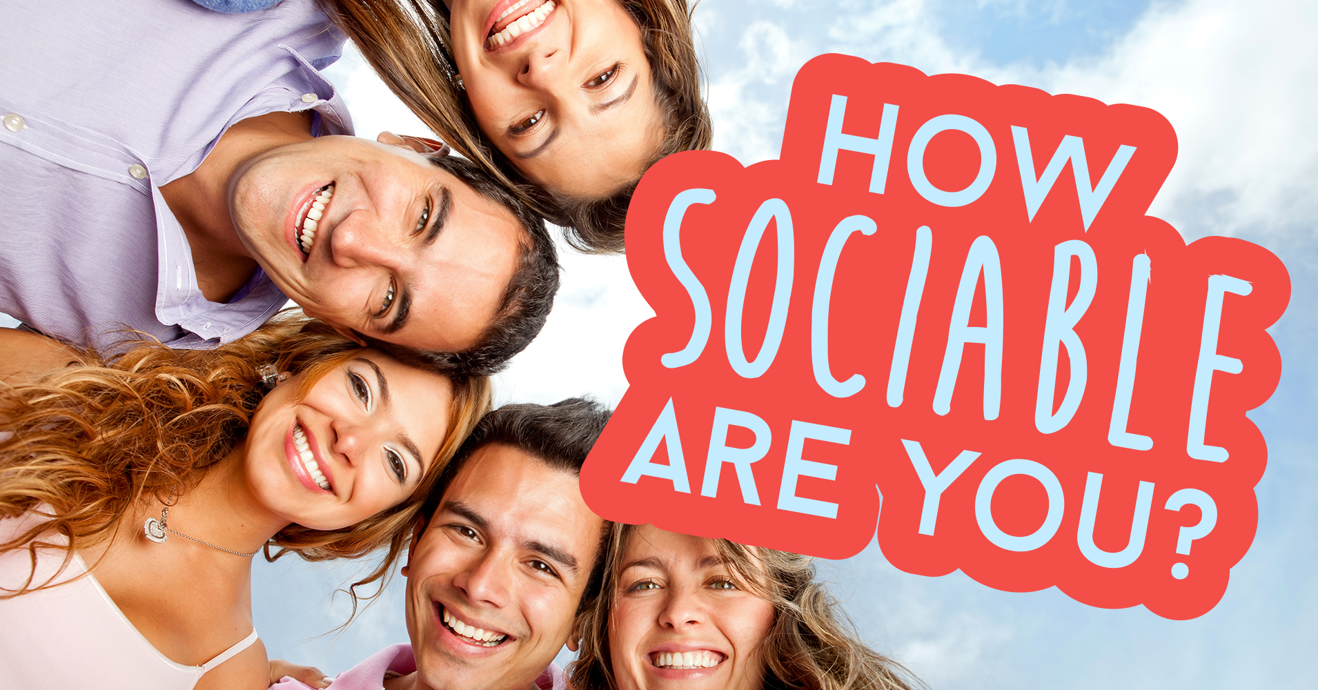 How Sociable Are You? - Quiz - Quizony.com