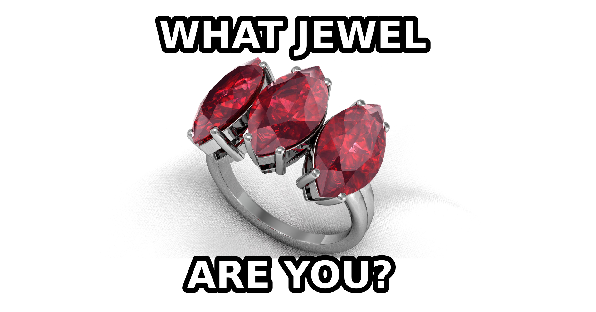 What Jewel Are You? Quiz