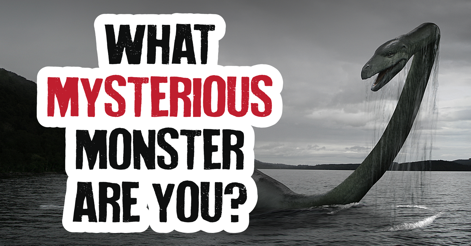 What Mysterious Monster Are You? Quiz
