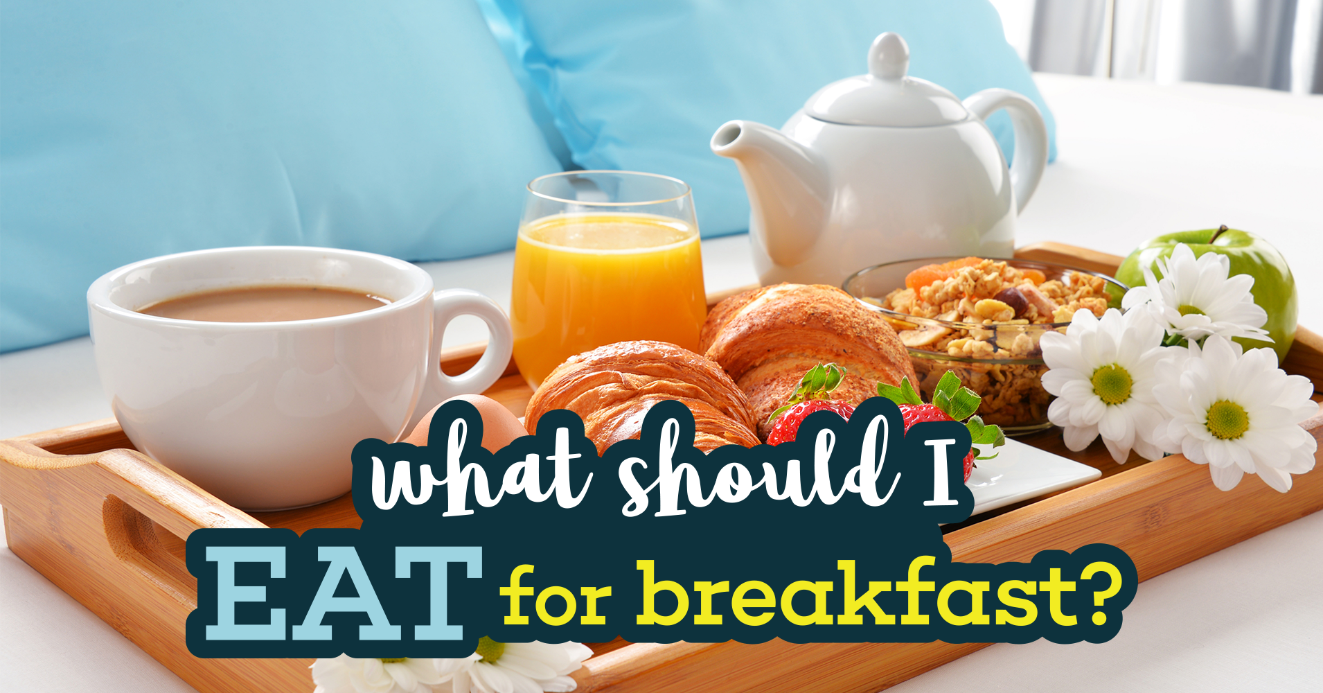 What Should I Eat for Breakfast? - Quiz - Quizony.com