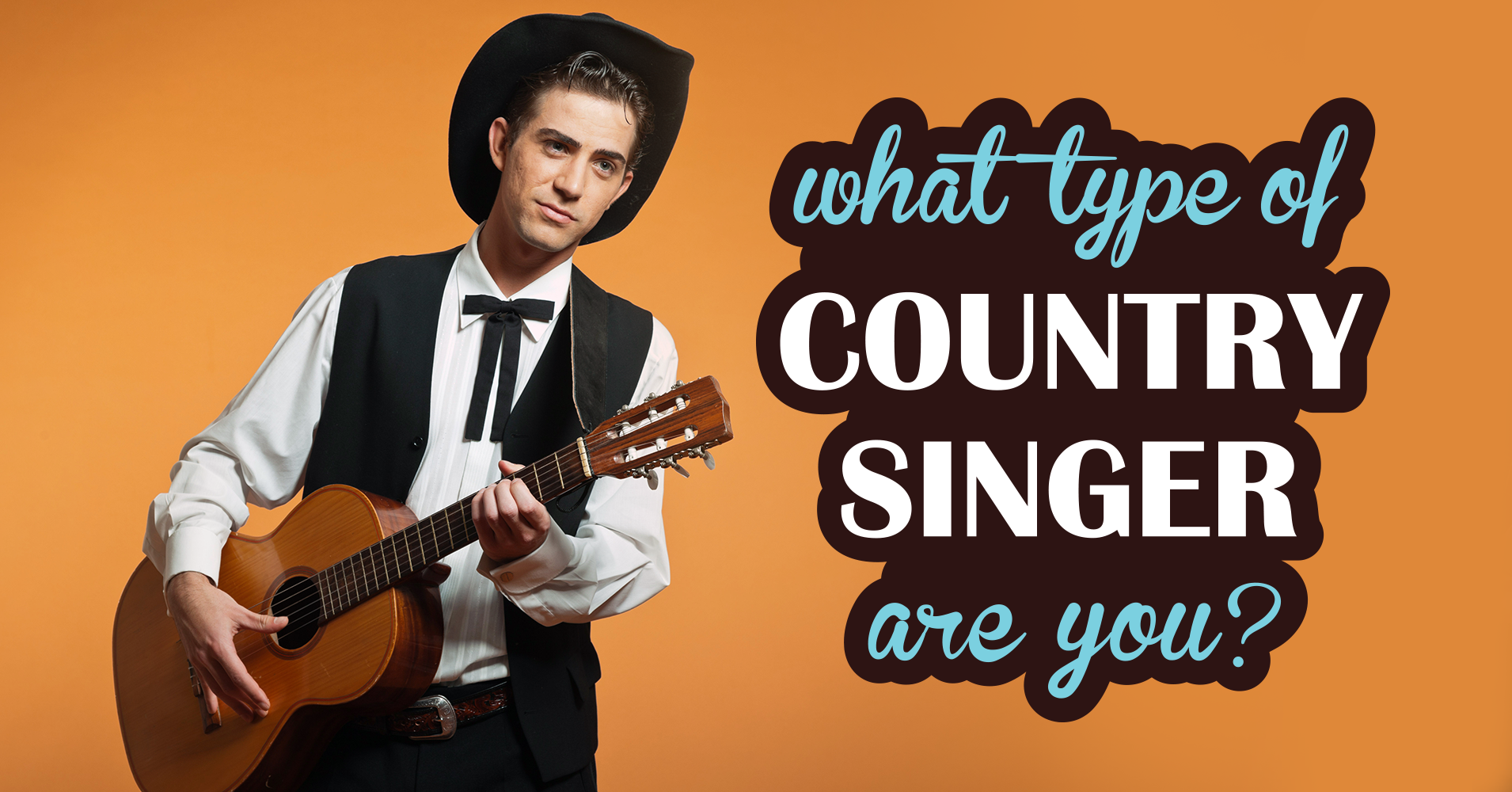 What Type of Country Singer Are You? Quiz