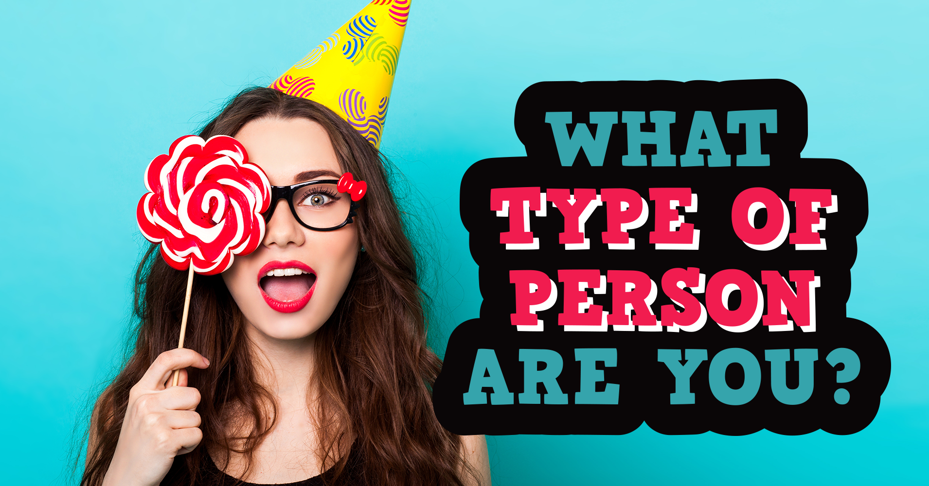What Type Of Person Are You? - Quiz Result