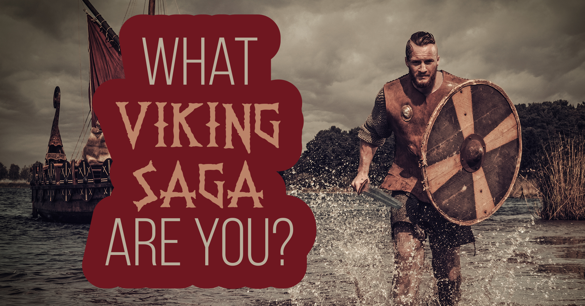 What Viking Saga Are You? Quiz