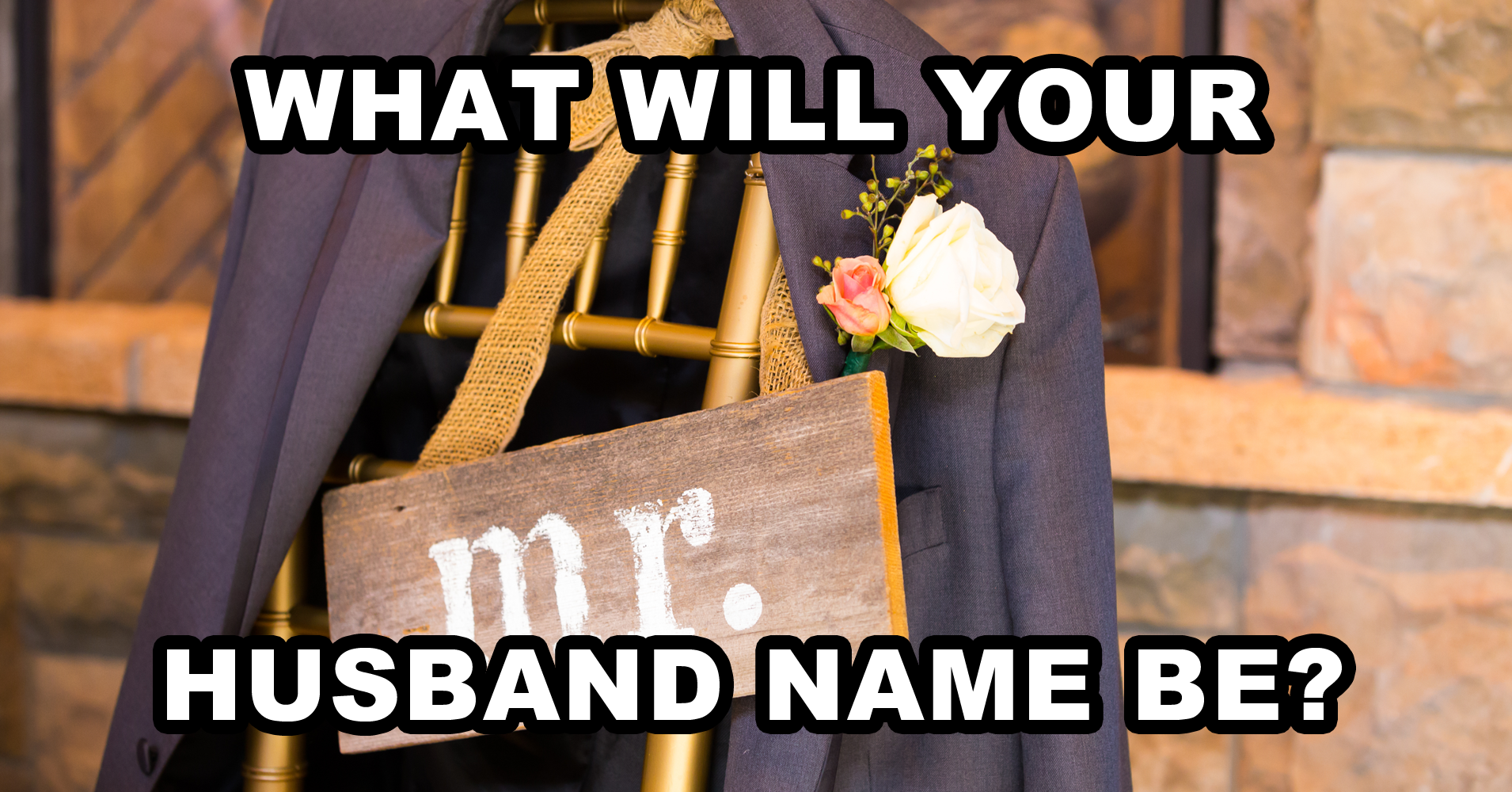 What Will Your Name Be? - Quiz -