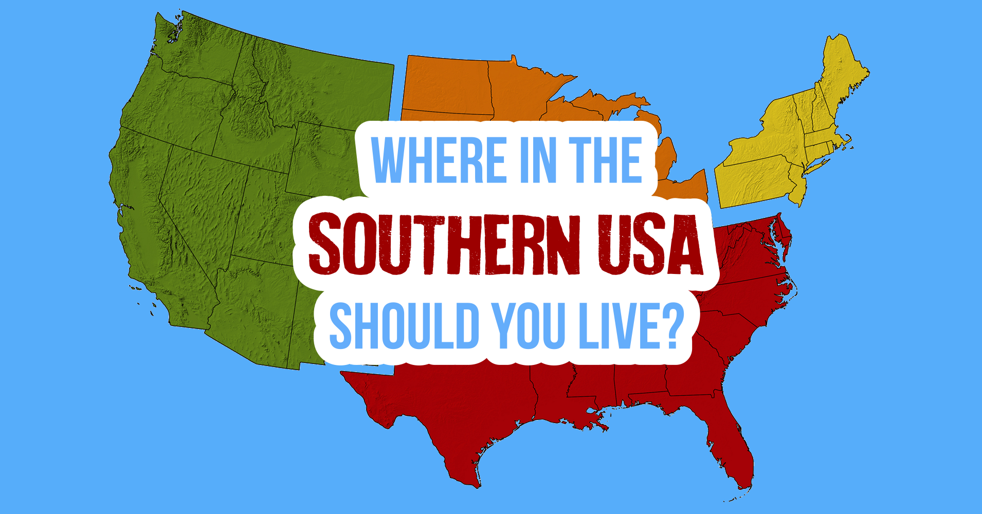 Where In The Southern USA Should You Live? - Quiz