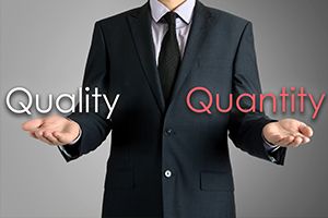 Which Do You Prefer, Quality or Quan...