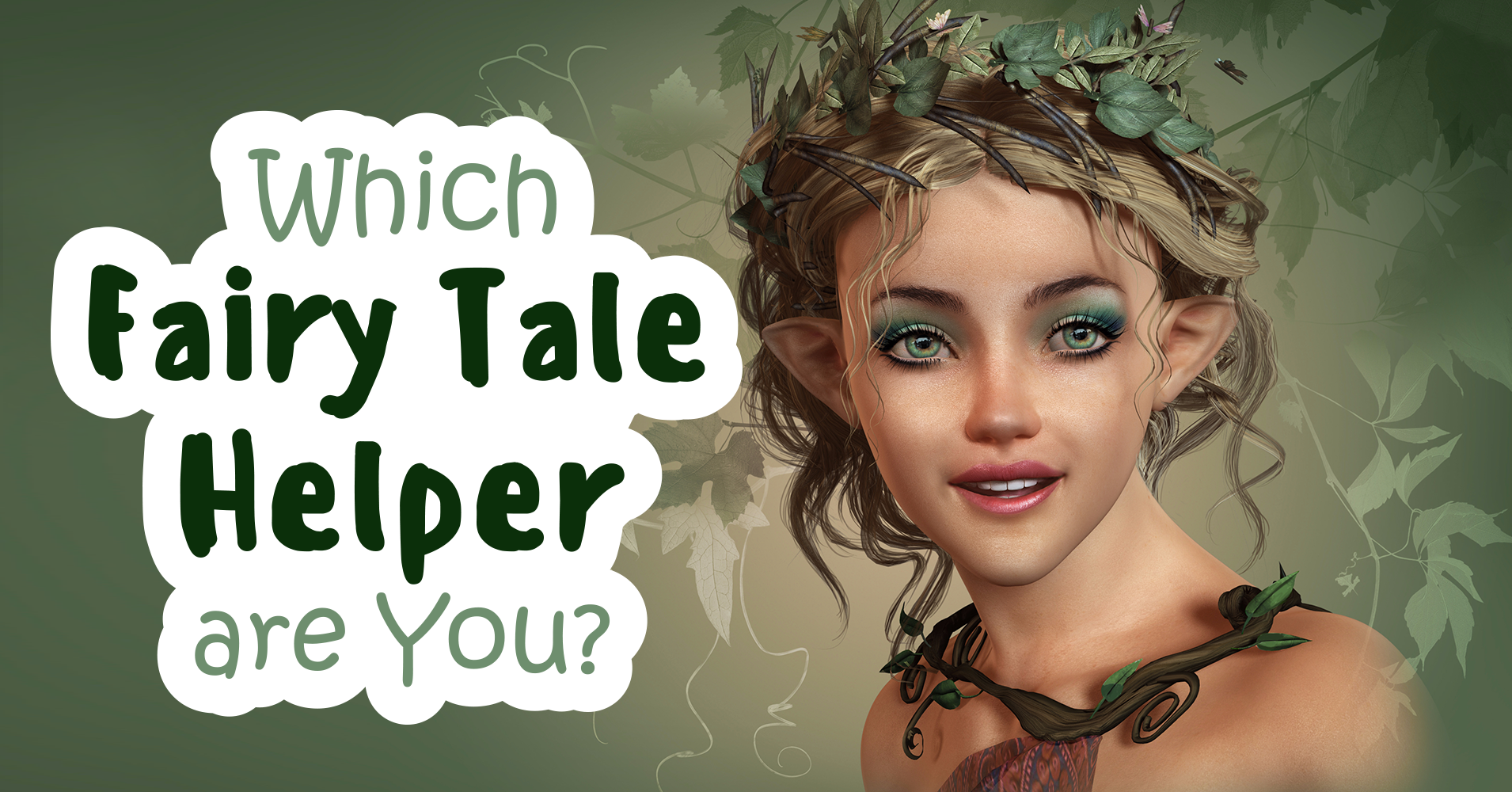 Which FairyTale Helper Are You? Quiz