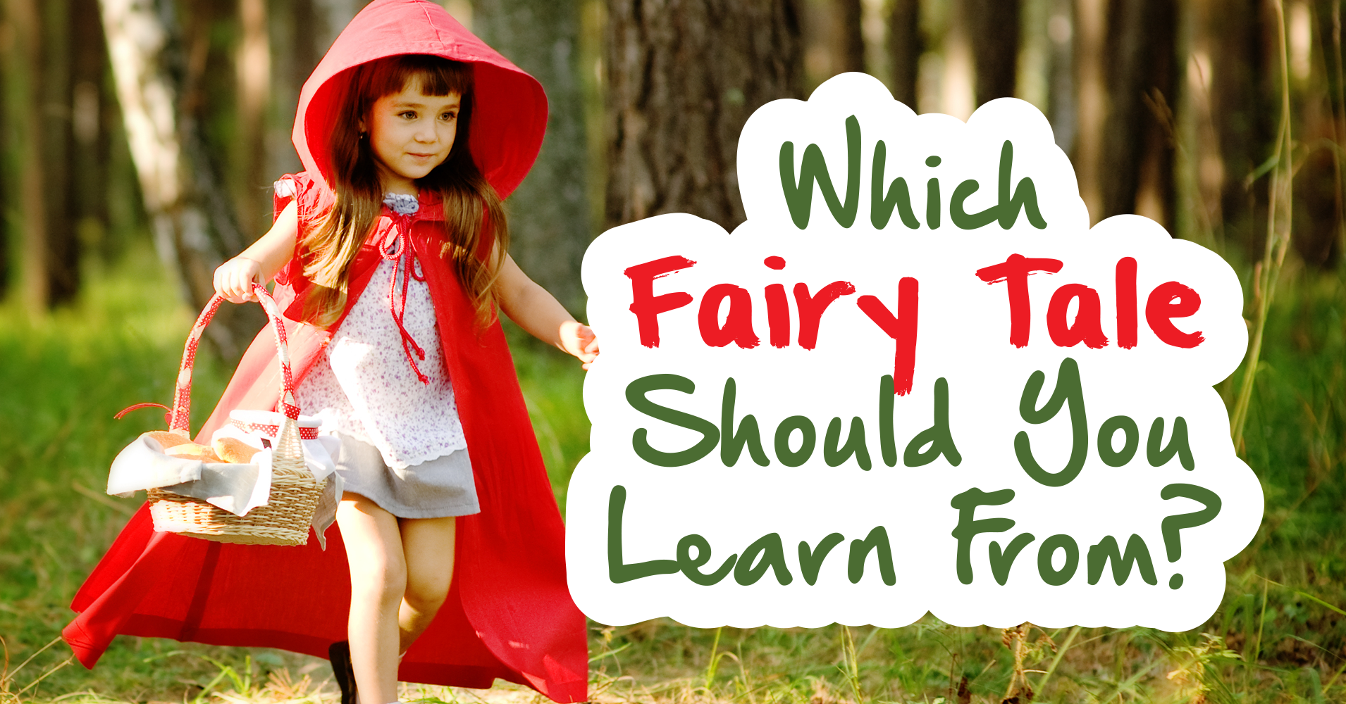 Which Fairy Tale Should You Learn From? - Quiz