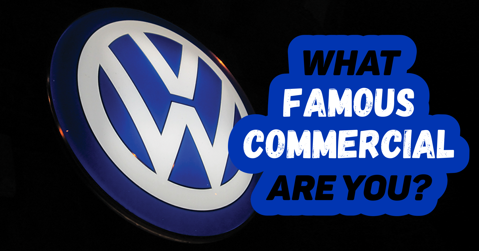 What Famous Commercial Are You Question 5 How Many Letters Are In