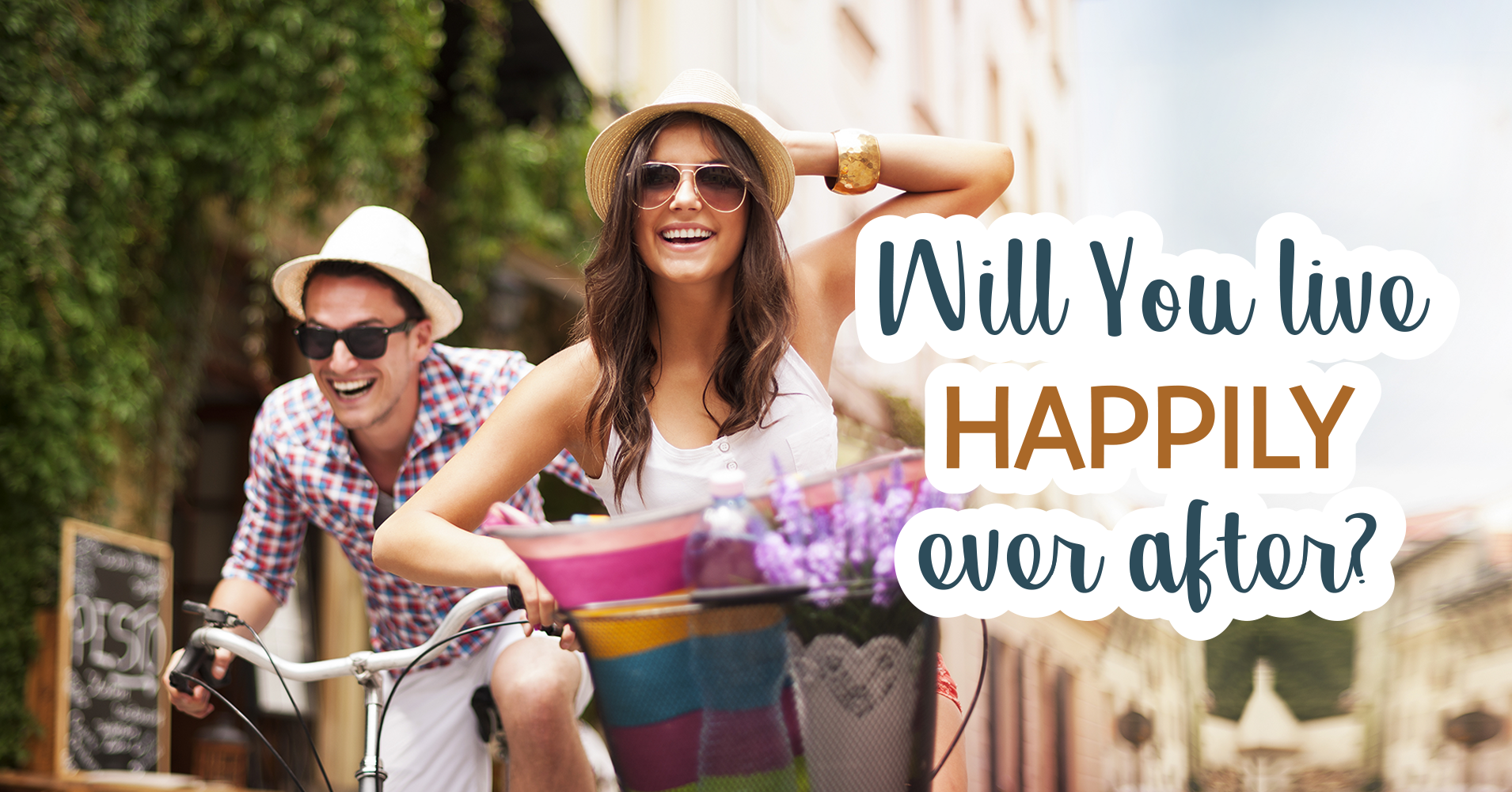 Will You Live Happily Ever After? - Quiz
